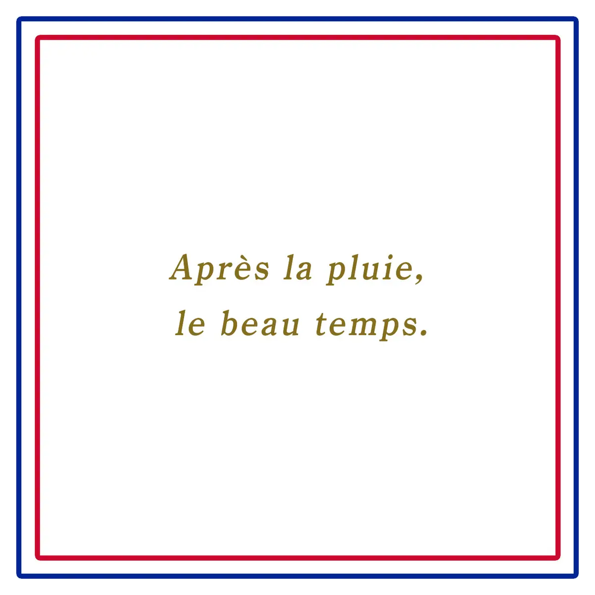 Après la pluie, le beau temps.